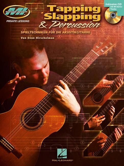 Tapping, Slapping & Percussion - Spieltechniken für die Akustikgitarre - pro kytaru